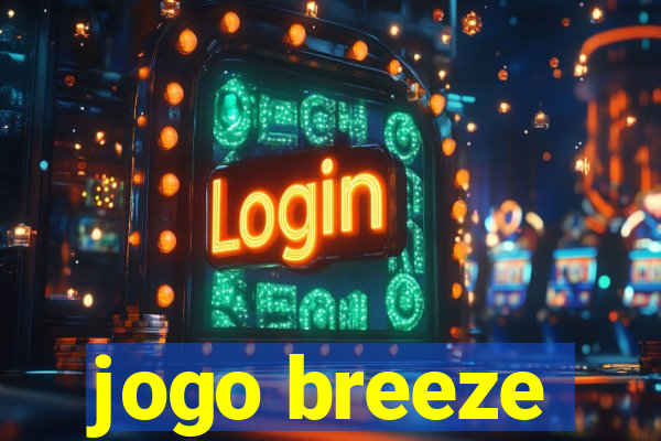 jogo breeze